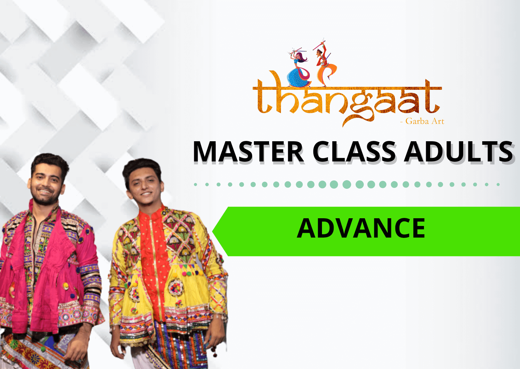 Master Class For Adults – Advance